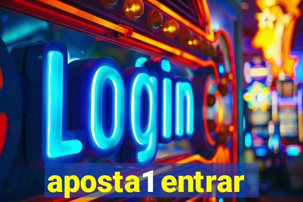aposta1 entrar